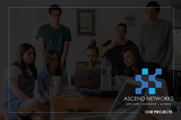 Ascend Networks Projects